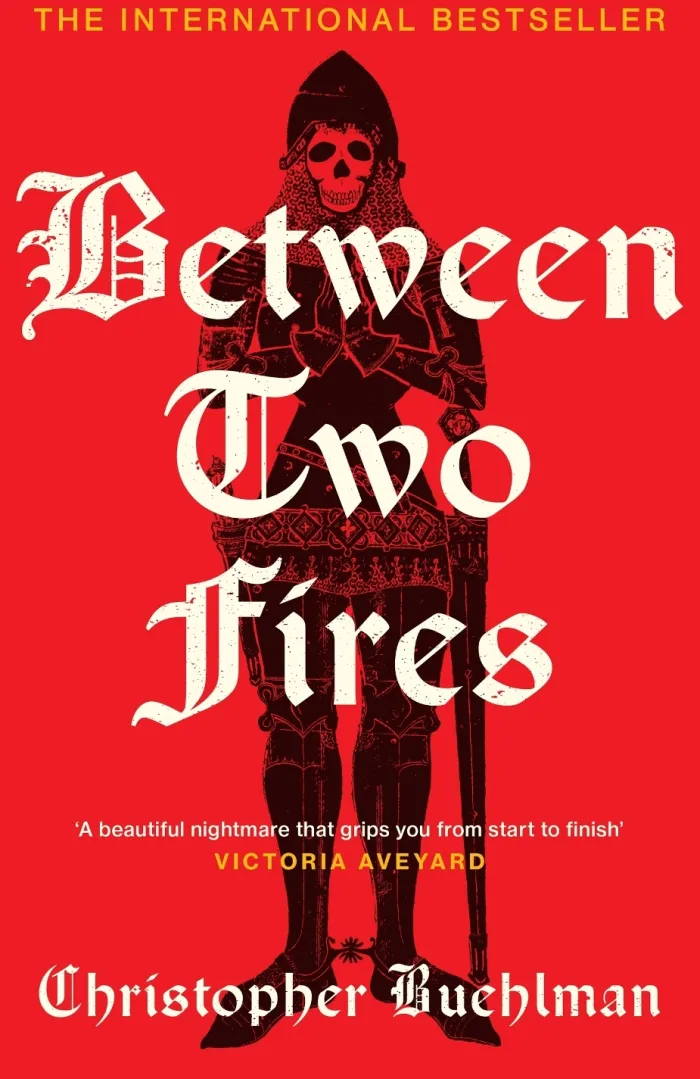 Between Two Fires: Discover the ‘beautiful nightmare’ (Victoria Aveyard) and overnight Sunday Times bestseller medieval horror sensation taking BookTok by a storm!