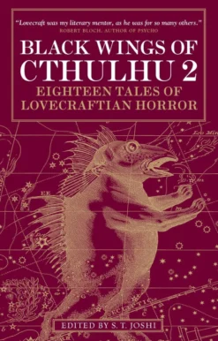 Black Wings of Cthulhu (Volume Two): Tales of Lovecraftian Horror