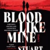 Blood Like Mine