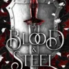 Blood & Steel