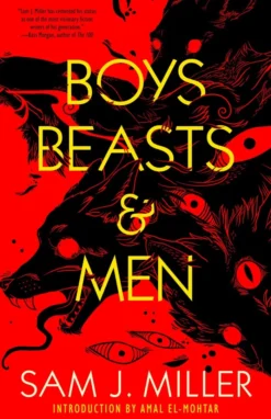 Boys, Beasts, & Men