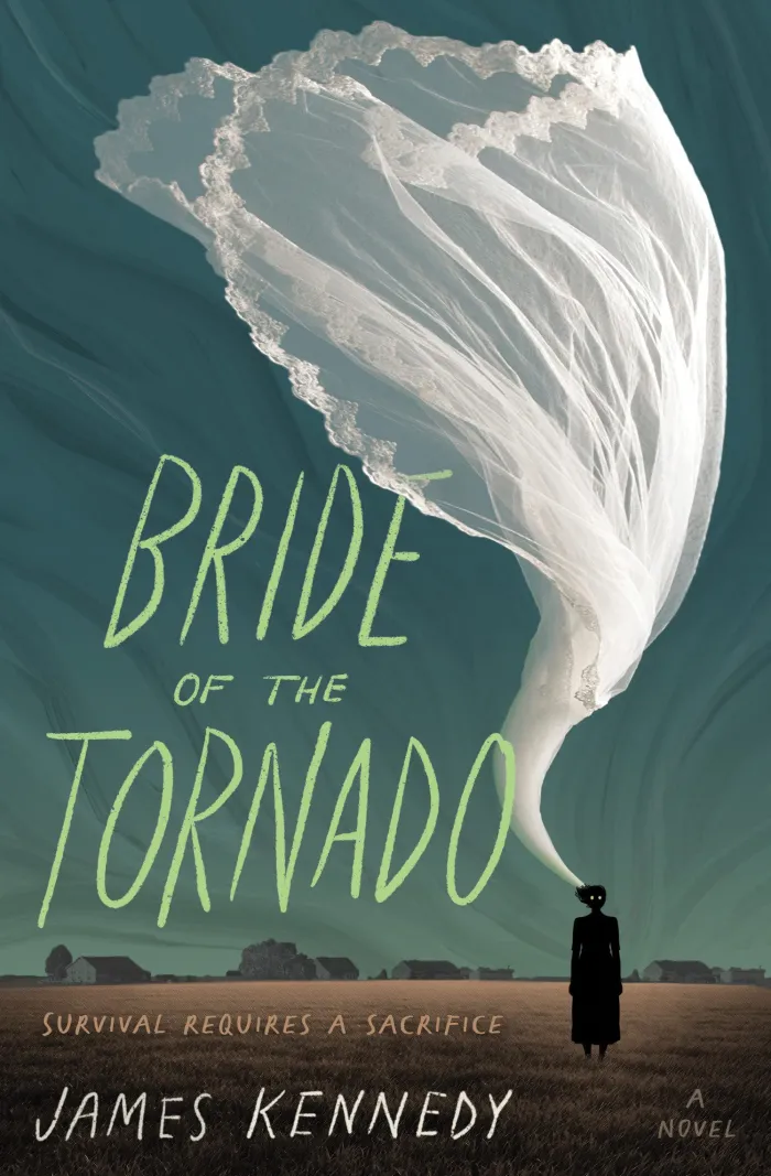 Bride of the Tornado: A Novel