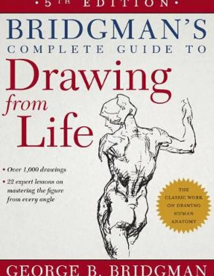 Bridgman's Complete Guide to Drawing From Life