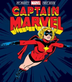 Captain Marvel: My Mighty Marvel First Book