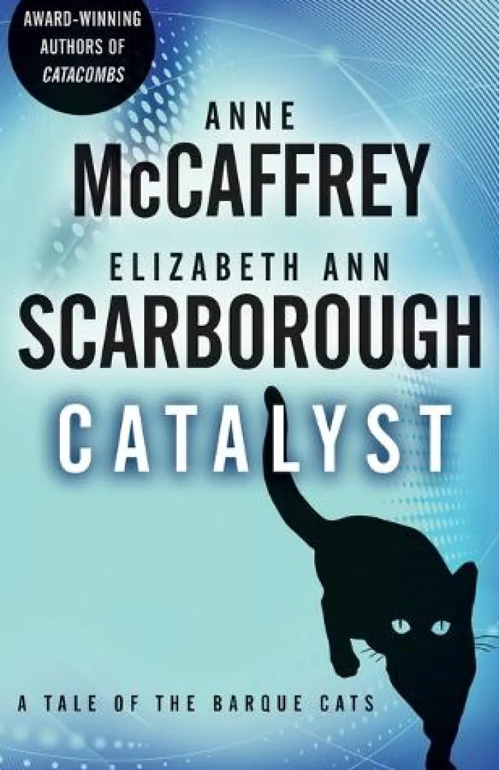 Catalyst: A Tale of the Barque Cats