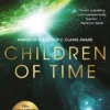 Children of Time - The tenth anniversary edition