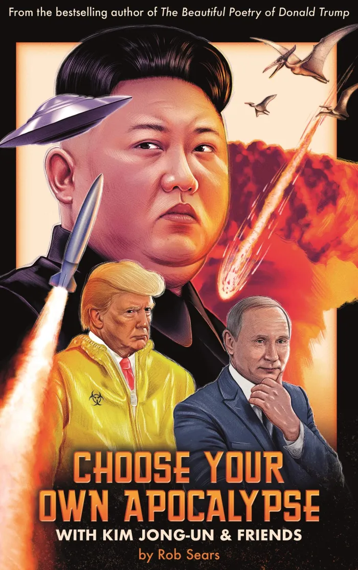 Choose Your Own Apocalypse With Kim Jong-un & Friends
