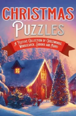 Christmas Puzzles: A Festive Collection of Crosswords, Worsearch, Sudoku and More!