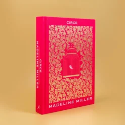 Circe: A Stunning Hardback Edition from the Women’s Prize-Winning Author of The Song of Achilles