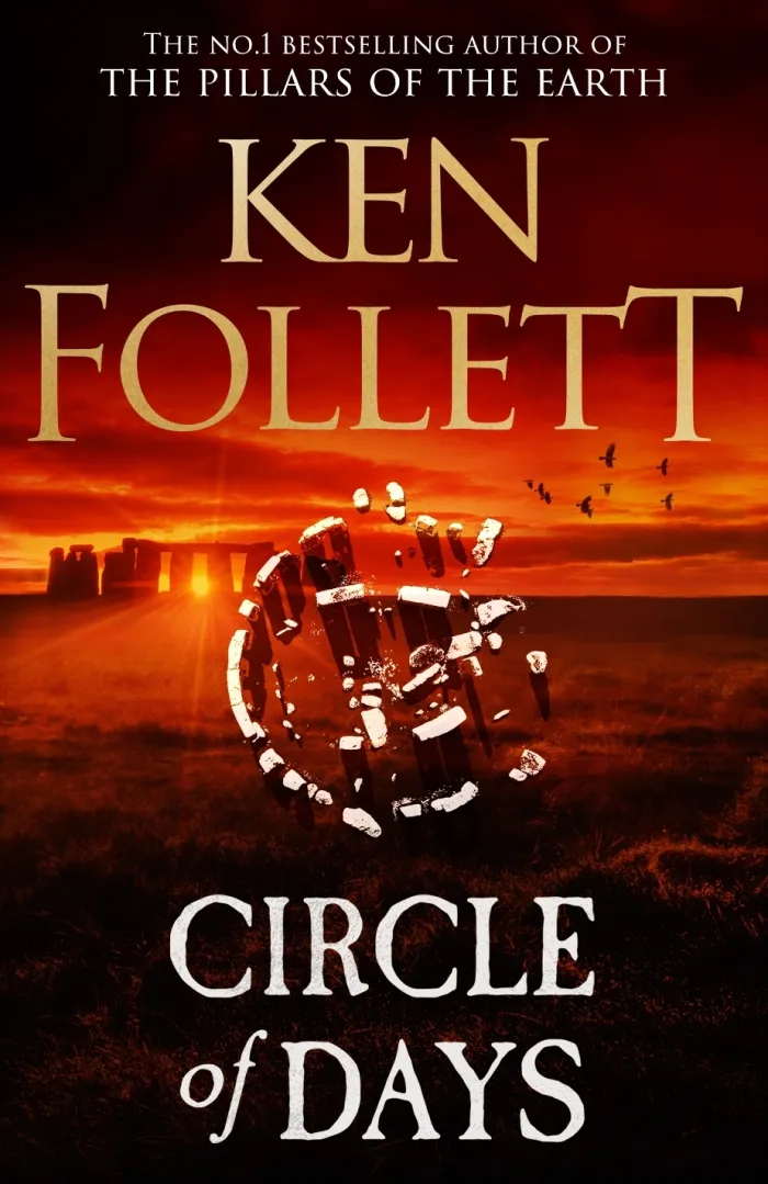 Circle of Days: The epic new novel from the No. 1 bestselling author of The Pillars of the Earth