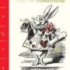 Classic Coloring: Alice in Wonderland (Coloring Book): 55 Removable Coloring Plates