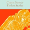 Classic Science Fiction Stories