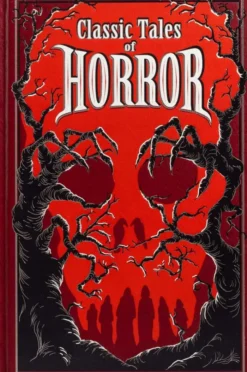 Classic Tales of Horror (Deluxe Leatherbound Edition)