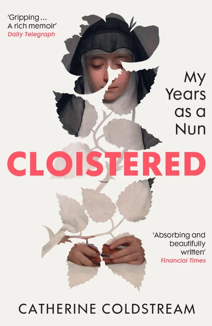 Cloistered: My Years as a Nun