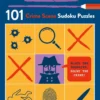 Cluedoku: 101 Crime Scene Sudoku Puzzles for Daring Detectives