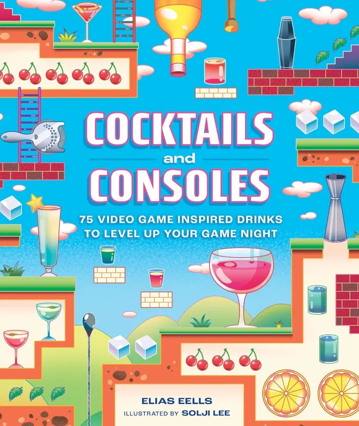 Cocktails and Consoles: 75 Video Game-Inspired Drinks to Level Up Your Game Night