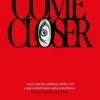 Come Closer