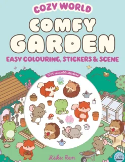 Cozy World Comfy Garden: Easy Colouring and Sticker Scene for Teens, Young Adults and Adults
