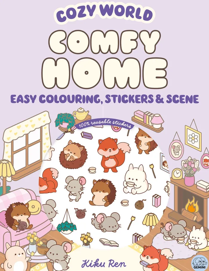 Cozy World Comfy Home: Easy Colouring and Sticker Scene for Teens, Young Adults and Adults