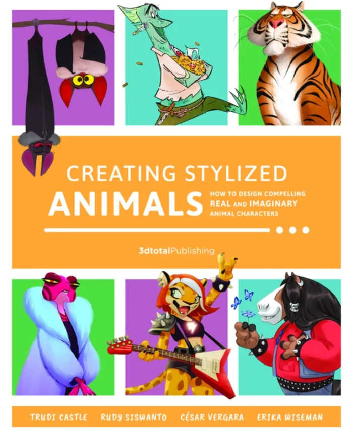 Creating Stylized Animals: How to design compelling real and imaginary animal characters