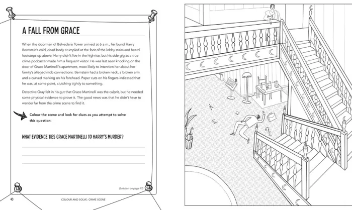 Crime Scene: Colour the Crime Scene, Analyze the Clues and Solve the Murder Mystery!