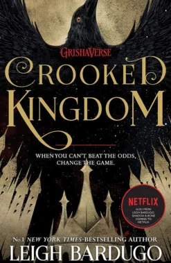 Crooked Kingdom: (Six of Crows Book 2)
