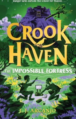 Crookhaven: The Impossible Fortress: Book 4: Now a BBC Television series!