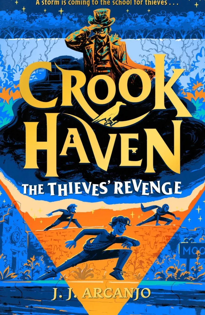 Crookhaven: The Thieves' Revenge: Book 5: Now a BBC Television series!