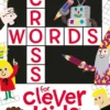 Crosswords for Clever Kids®