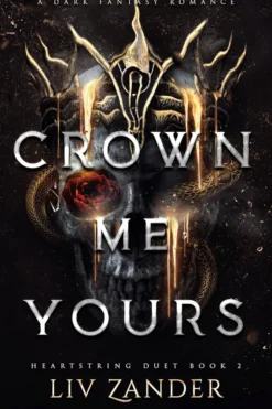 Crown Me Yours
