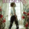 Cruel Illusions