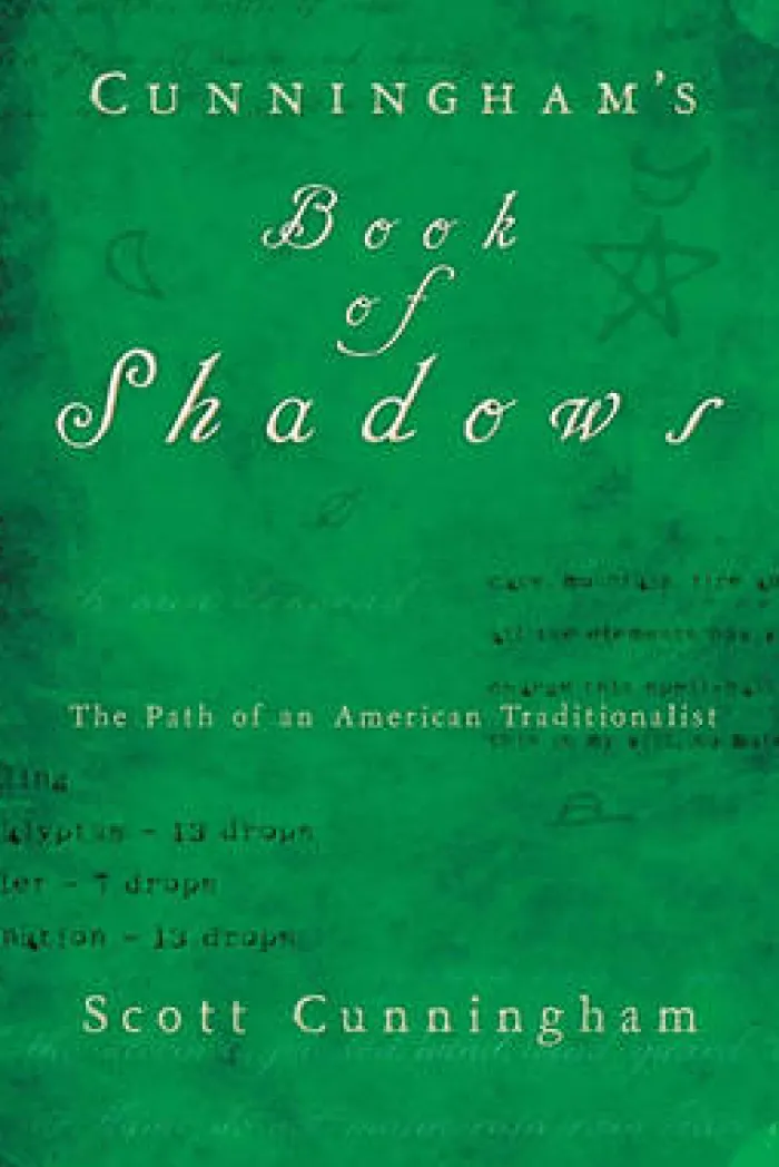 Cunningham's Book of Shadows: The Path of An American Traditionalist