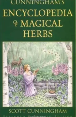 Cunninghams Encyclopaedia of Magical Herbs