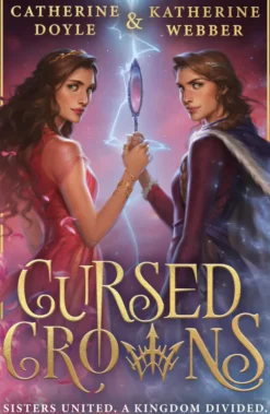Cursed Crowns (Twin Crowns, Book 2)