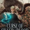 Curse of Silver & Blood: An Infinite Arcana Novella