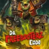 Da Freebooterz Code