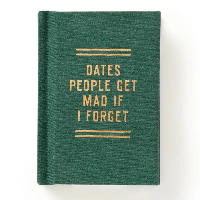 Dates People Get Mad If I Forget Tiny Diary