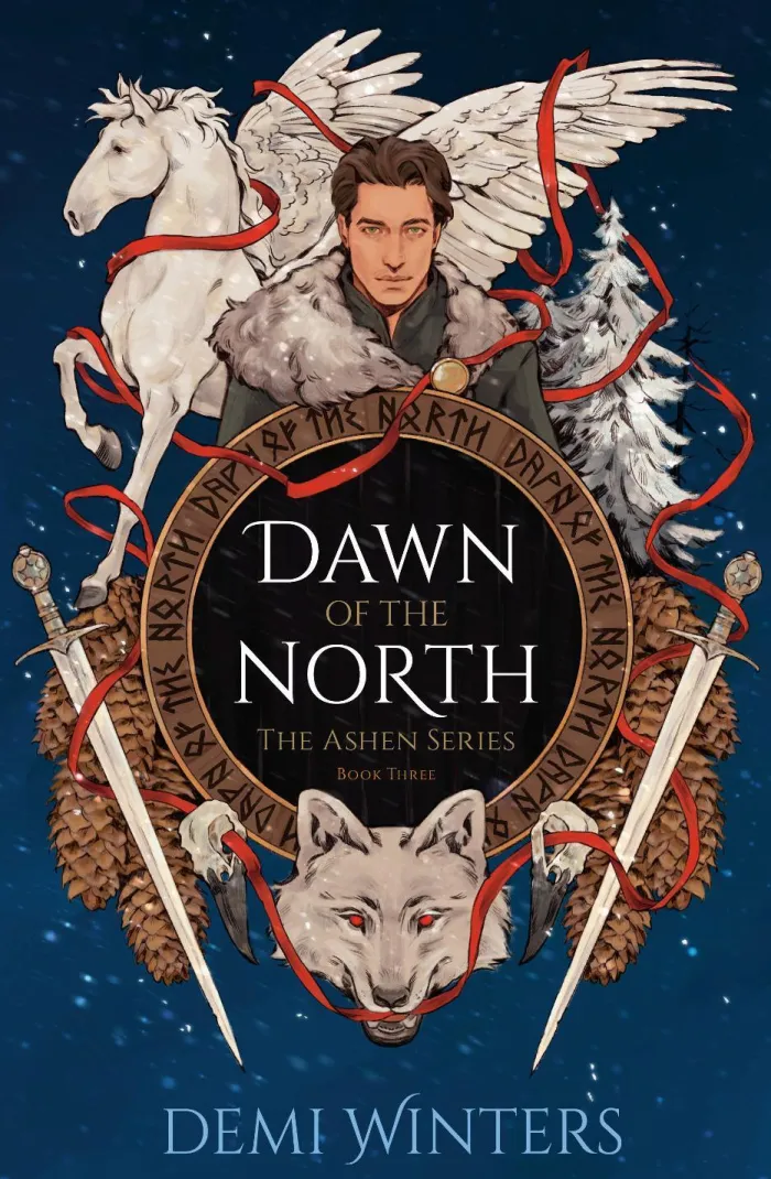 Dawn of the North: The Ashen Series; Book Three