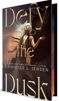 Defy the Dusk: Book One of The Sundering Duet