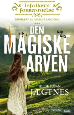 Den magiske arven