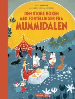 Den store boken med fortellinger fra Mummidalen HC