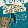 Destroy the Horcruxes!