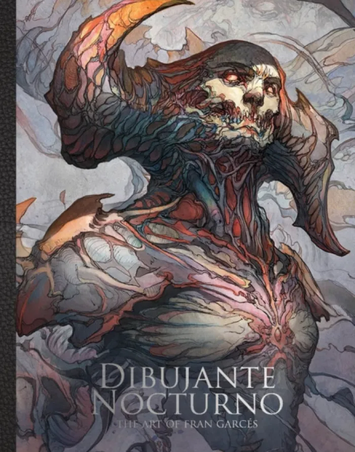 Dibujante Nocturno: The Art of Francisco Garcés: The Art of Francisco Garces