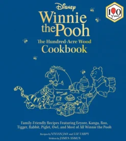 Disney: Winnie the Pooh's Hundred-Acre-Wood Cookbook