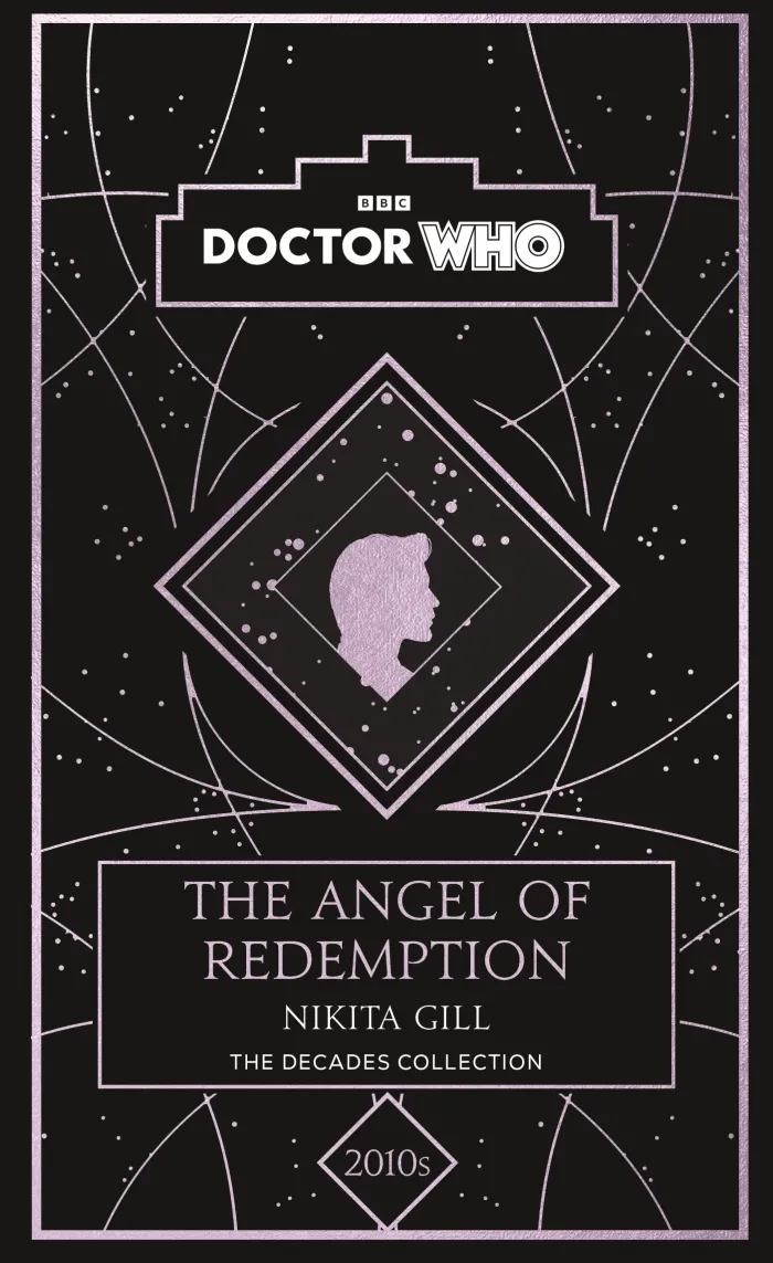 Doctor Who: The Angel of Redemption: a 2010s story