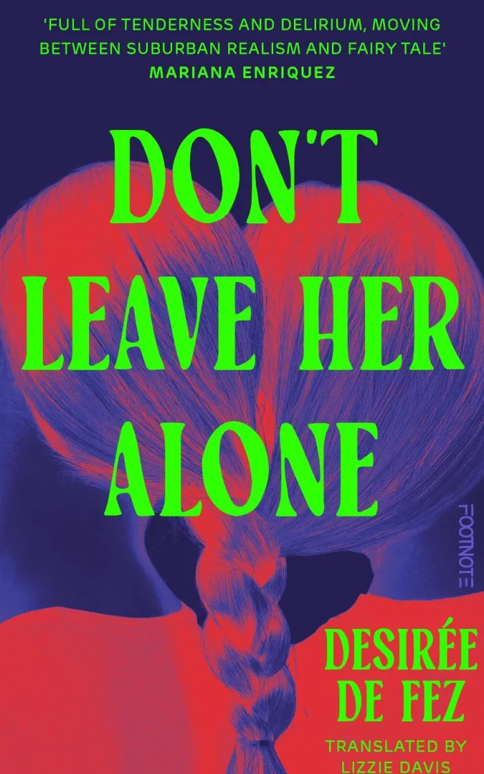 Don't Leave Her Alone: A haunting and cinematic exploration of motherhood