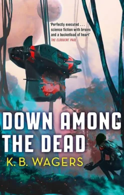 Down Among The Dead: The Farian War, Book 2