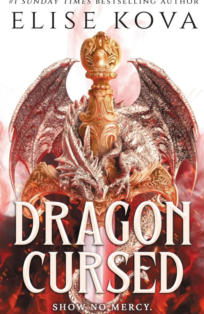 Dragon Cursed: the must-read dragon fantasy romance from the Sunday Times bestselling author of Arcana Academy