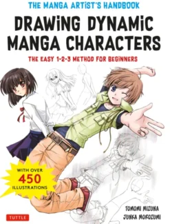 Drawing Dynamic Manga Characters: The Easy 1-2-3 Method for Beginners