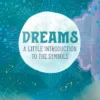 Dreams: A Little Introduction to the Symbols